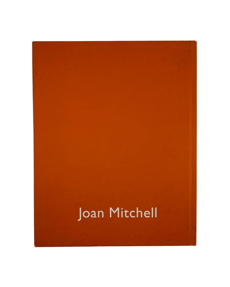 joan mitchell: the presence of absence