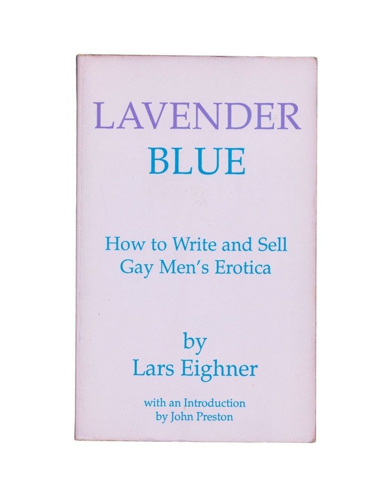 lavender blue: how to write and sell gay men's erotica