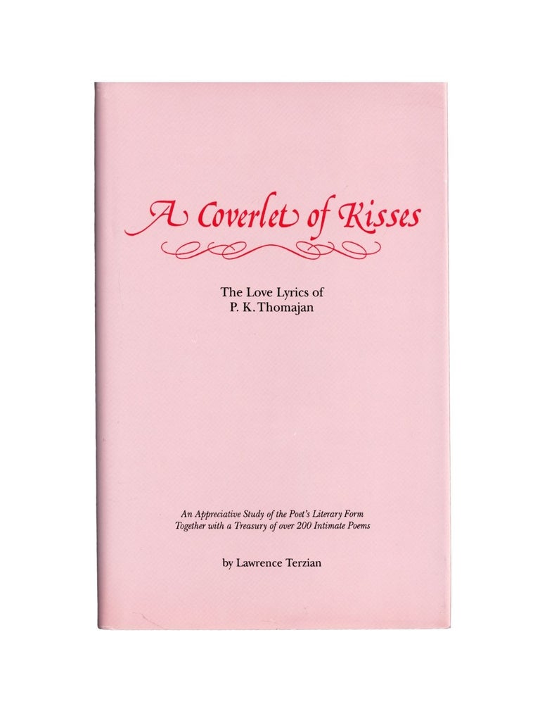 a coverlet of kisses: the love lyrics of p.k. thomajan