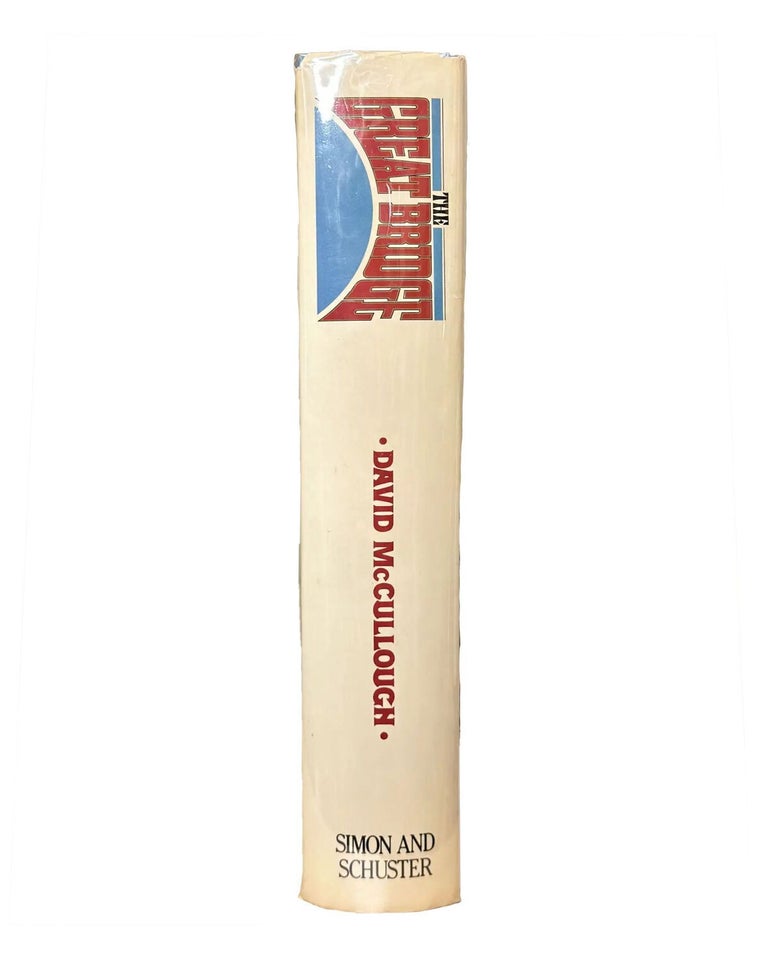 the great bridge: the epic story of the building of the brooklyn bridge