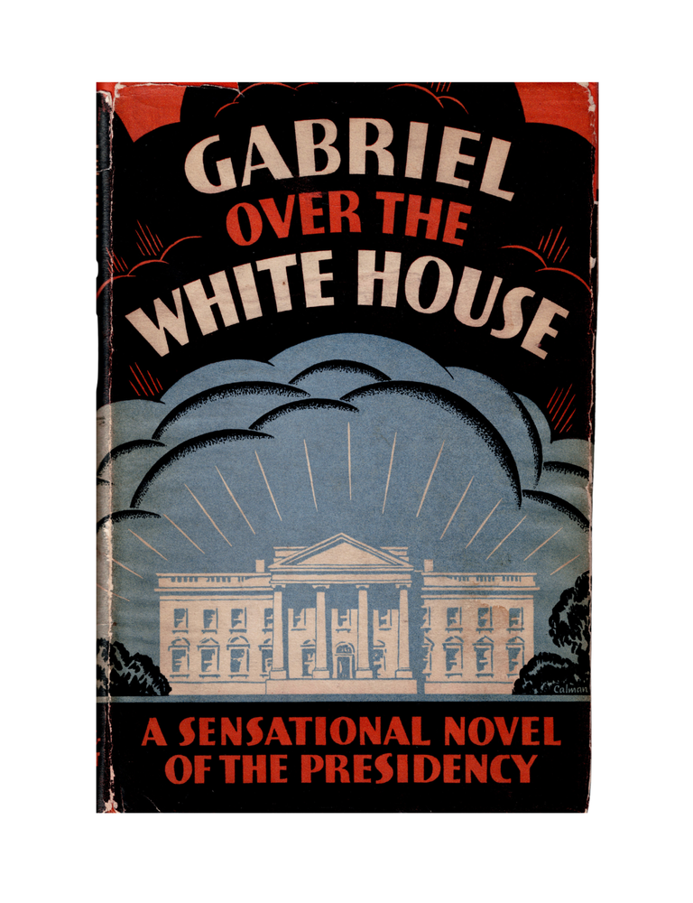 gabriel over the white house: a novel of the presidency