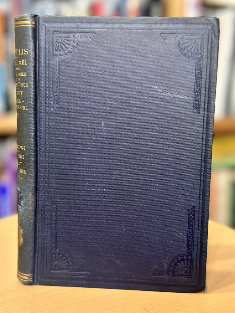 Item #294 syphilis: in the middle ages and in modern times, vols. II and III. dr. f. buret.