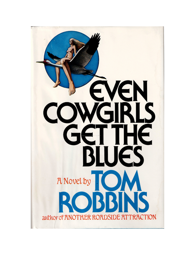 even cowgirls get the blues