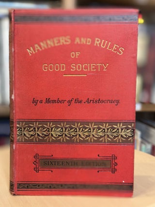 Item #310 manners and rules of a good society. a member of the aristocracy