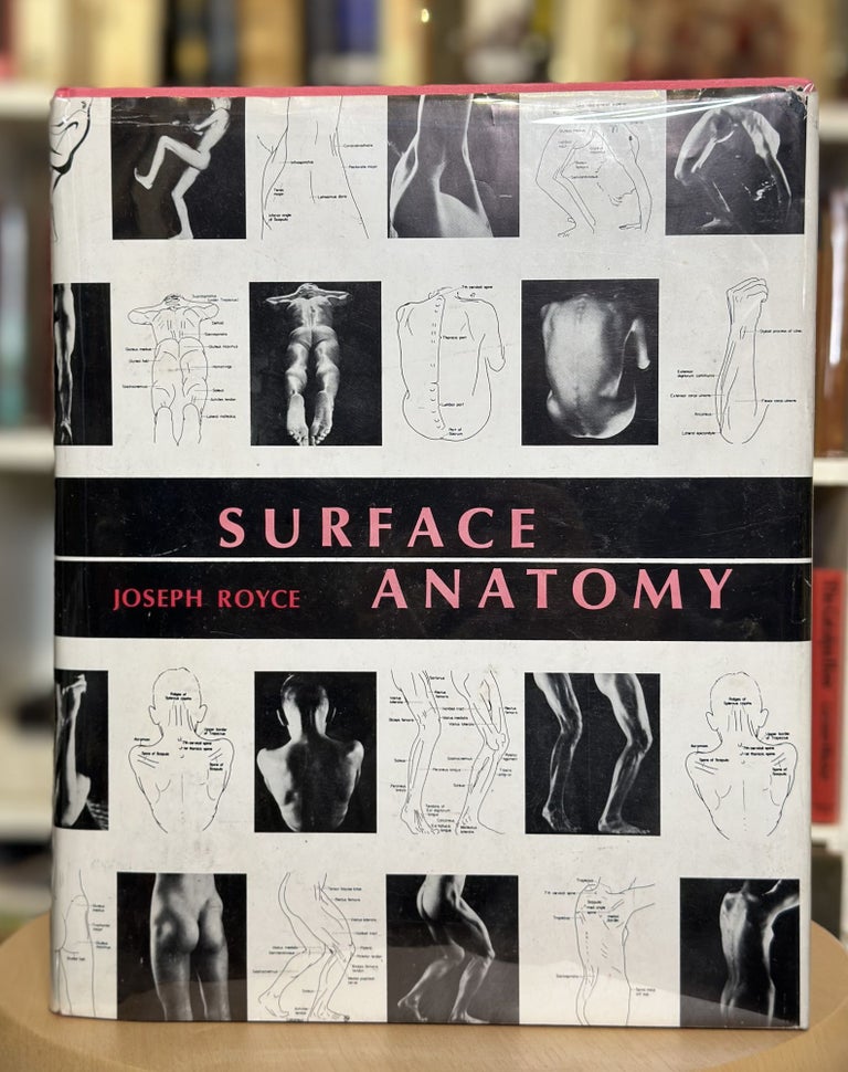 Item #350 surface anatomy. ph d. Joseph royce.
