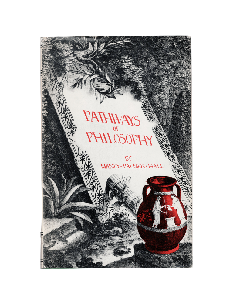Item #360 pathways of philosophy. manly palmer hall