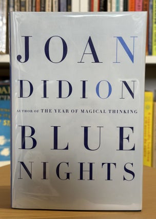 Item #363 blue nights. joan didion
