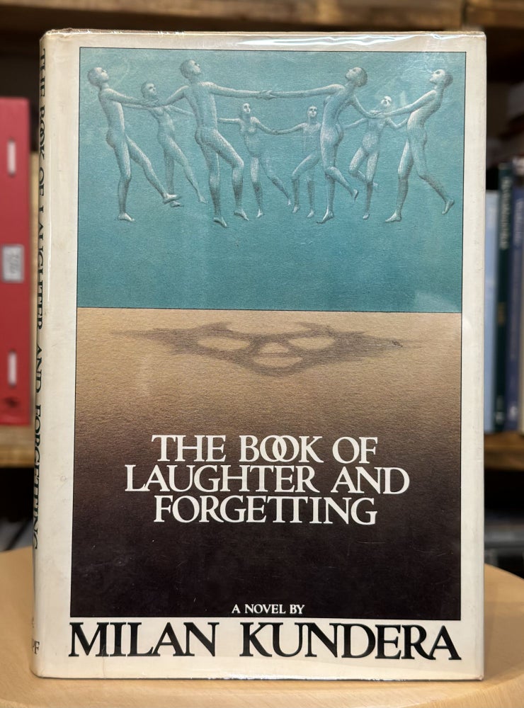 Item #377 the book of laughter and forgetting. milan kundera.