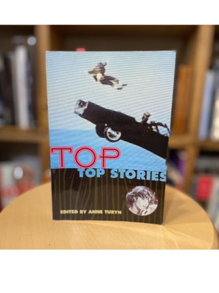 Item #389 Top Stories. Anne Turyn