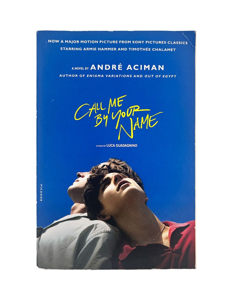Item #396 call me by your name. andré aciman