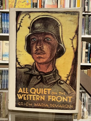 Item #408 all quiet on the western front. erich maria remarque