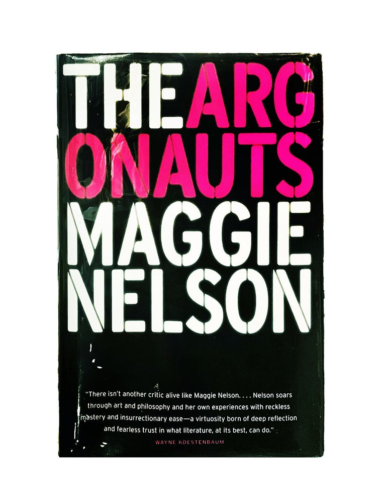 Item #409 the argonauts. maggie nelson