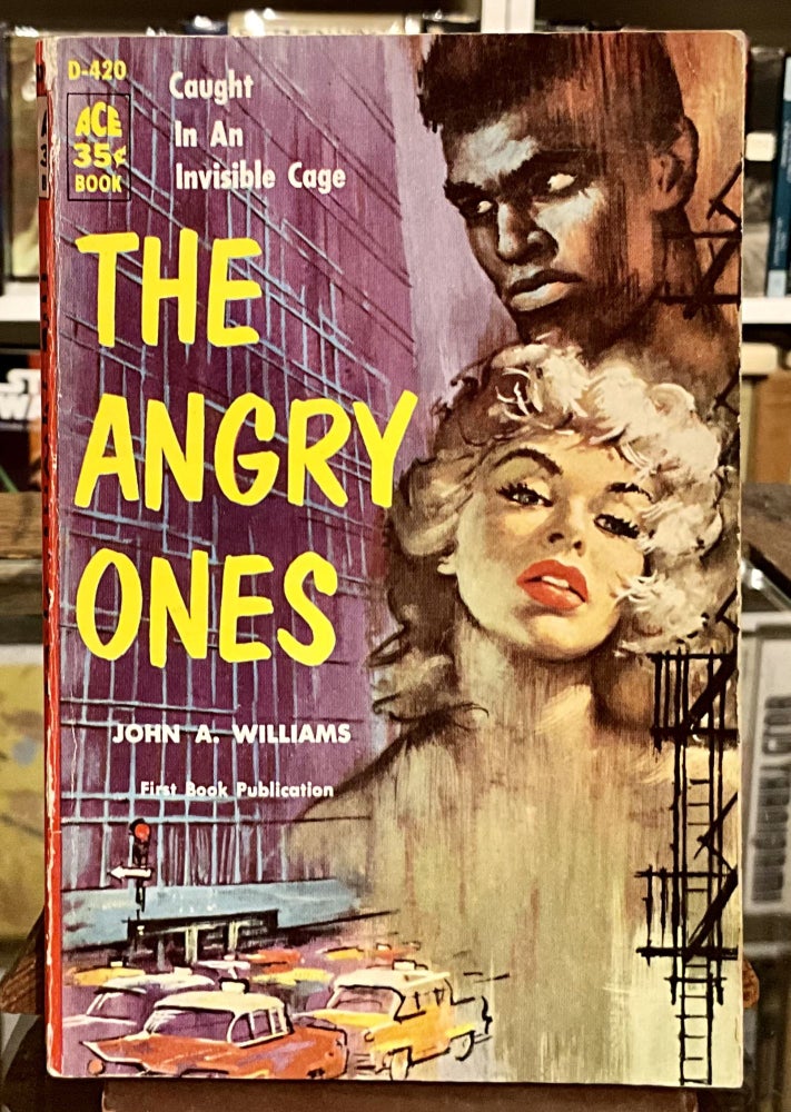 Item #432 the angry ones. john a. williams.