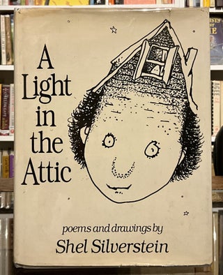 Item #510 A light in the attic. Shel Silverstein
