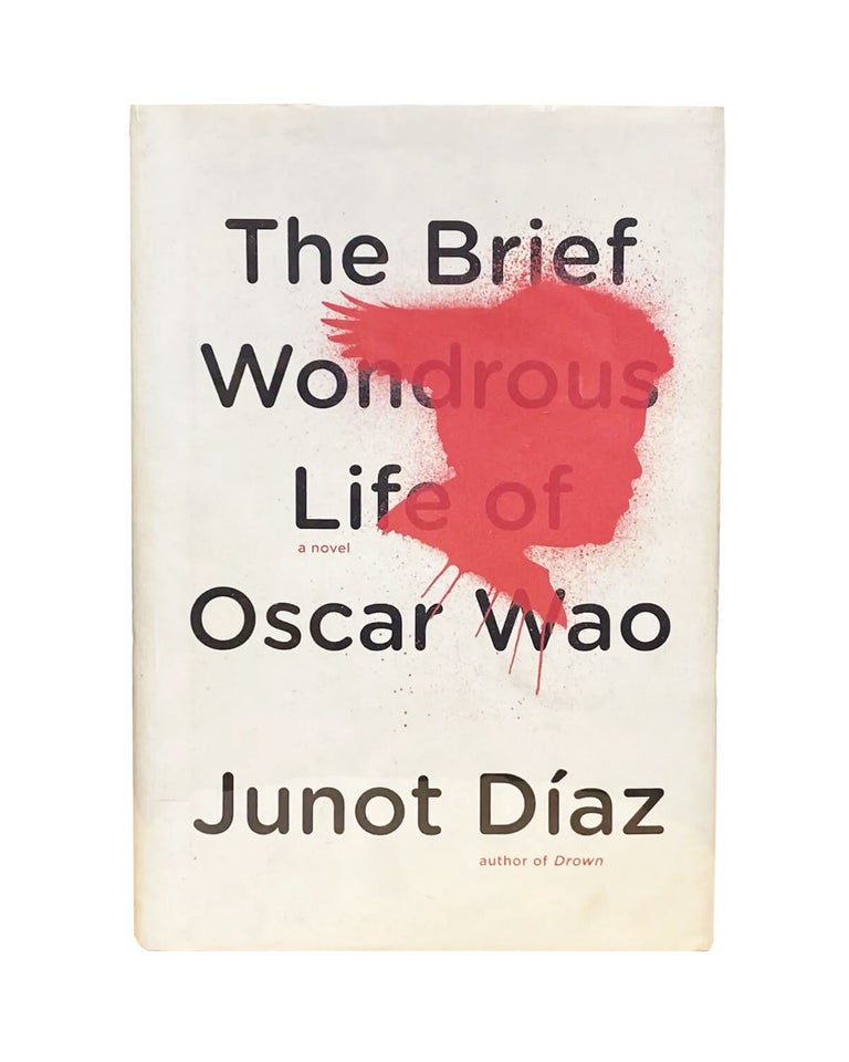 Item #52 the brief and wonderous life of oscar wao. junot diaz