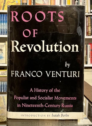 Item #548 roots of revolution. franco venturi