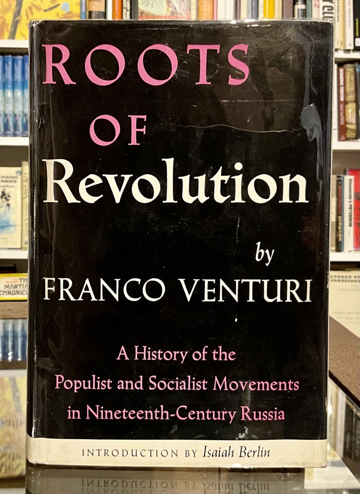 Item #548 roots of revolution. franco venturi.