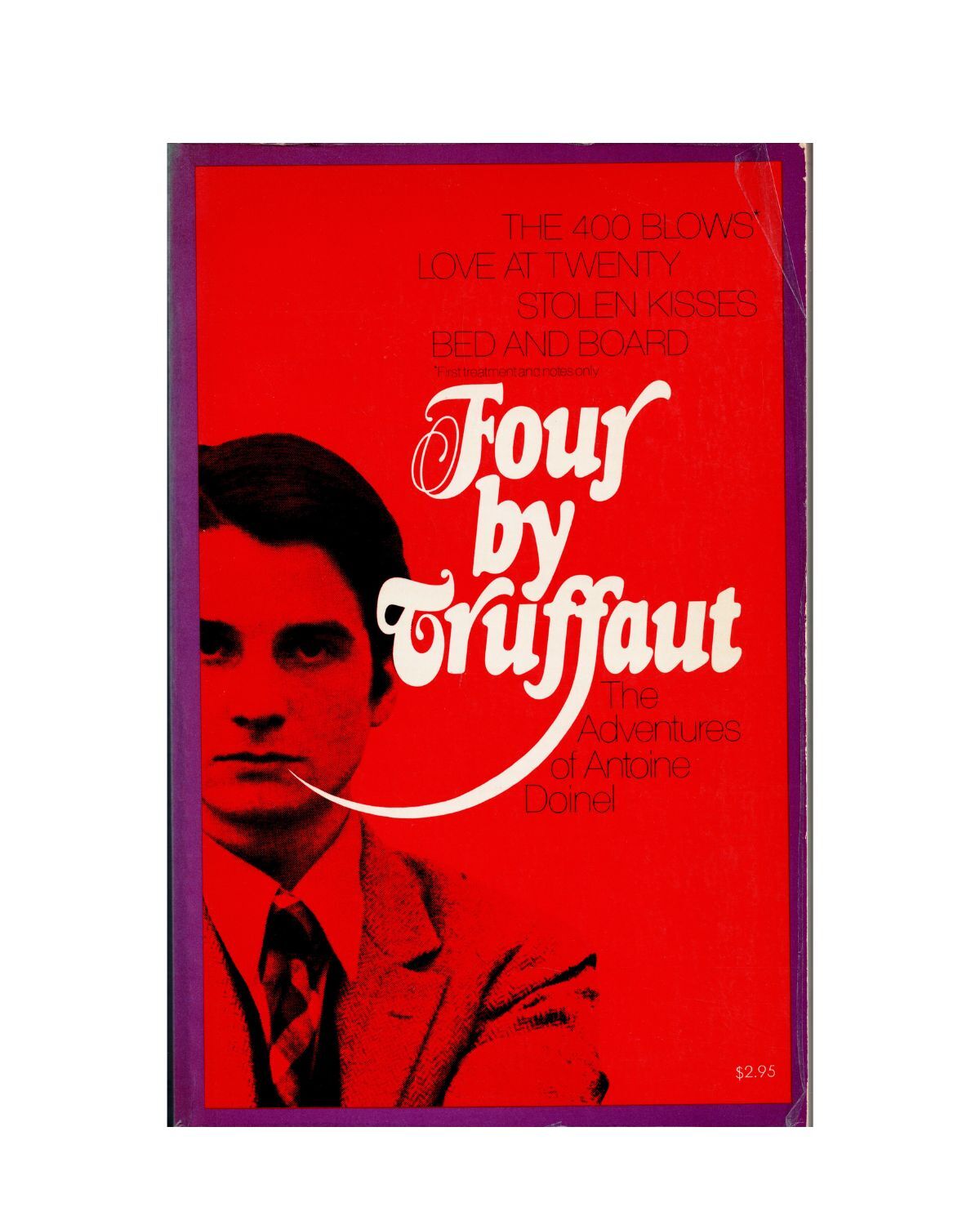 four by truffaut: the adventures of antoine doinel | francois truffaut