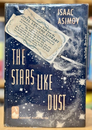 Item #59 The Stars, Like Dust. Isaac Asimov