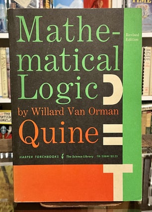 Item #594 mathematical logic. willard van orman quine