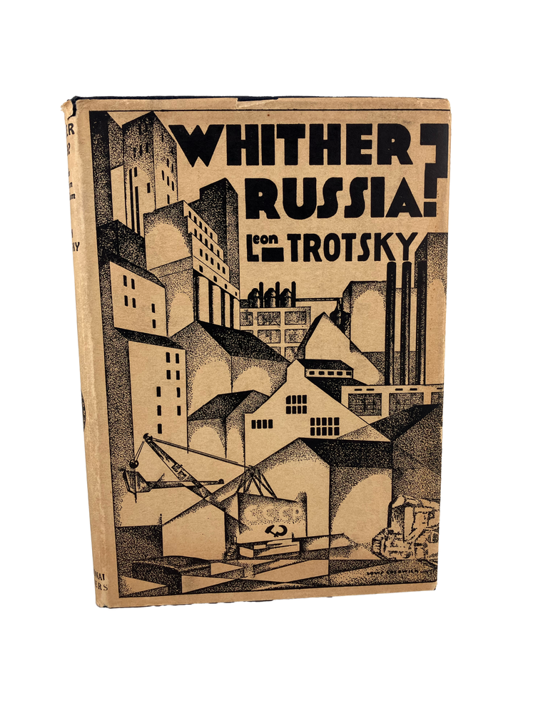 Item #597 whither russia? towards capitalism or socialism. leon trotsky