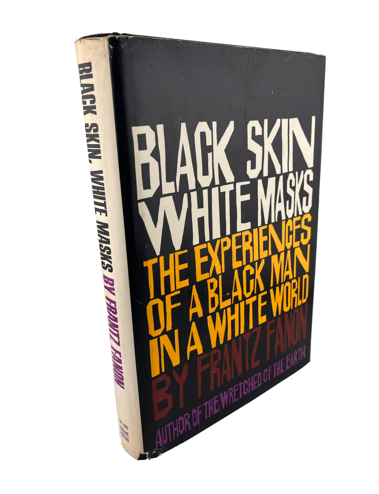 black skin, white masks: the experiences of a black man in a white world