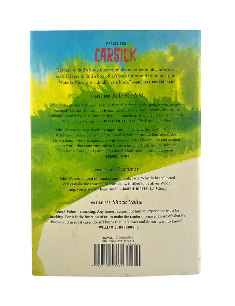 carsick: john waters hitchhikes across america