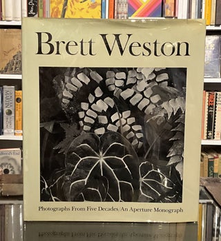 Item #682 brett weston : photographs from five decades