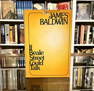Item #714 if beale street could talk. james baldwin