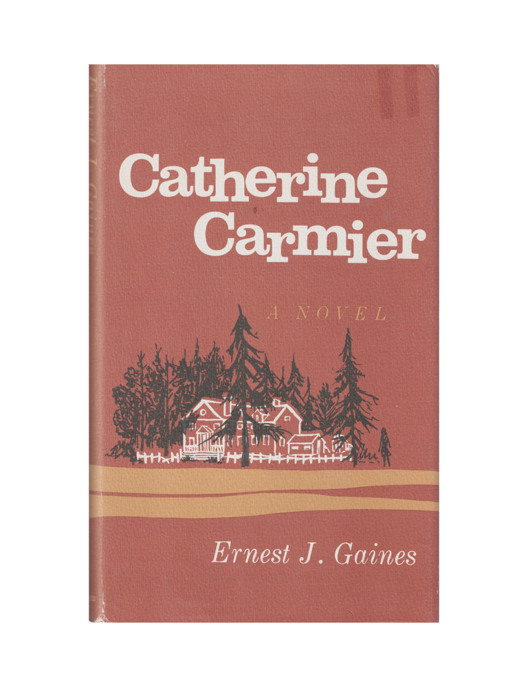 Item #716 catherine carmier. ernest j. gaines