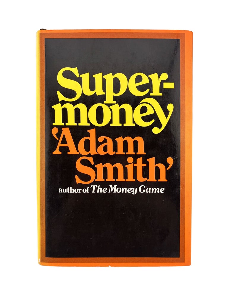 Item #738 supermoney. 'adam smith'