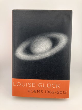 Item #759 poems 1962-2012. louise glück