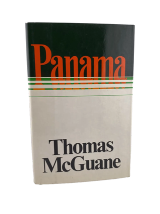 Item #812 panama. thomas mcguane