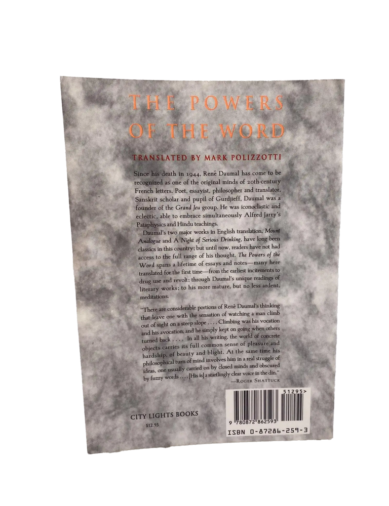 the powers of the word: selected essays and notes 1927-1943