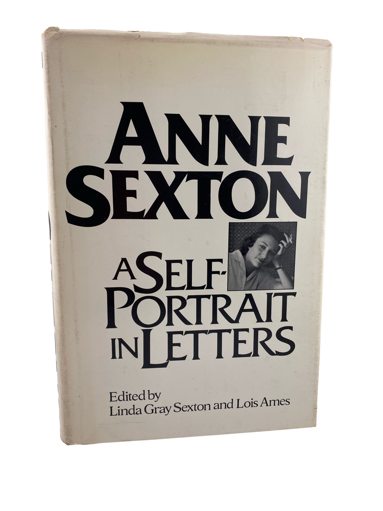 Item #821 a self-portrait in letters. anne sexton.