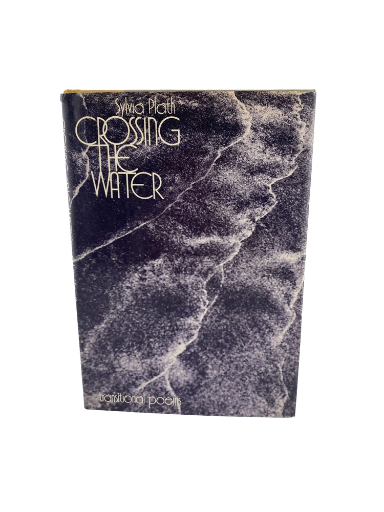 Item #822 crossing the water. sylvia plath