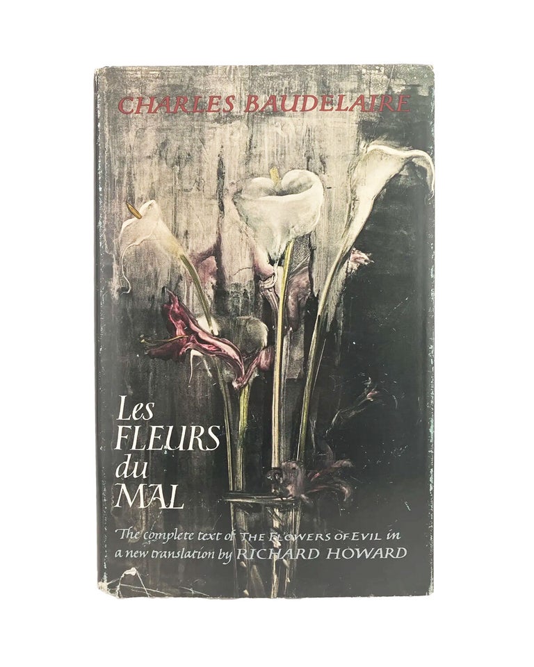 Item #832 les fleurs du mal. charles baudelaire