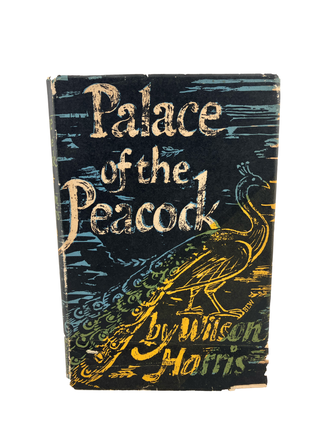 Item #841 palace of the peacock. wilson harris