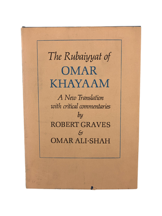 Item #868 the rubaiyyat of omar khayaam: a new translation with critical commentaries by robert...