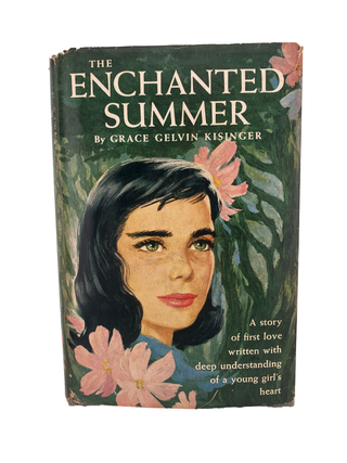 Item #871 the enchanted summer. grace gelvin kisinger