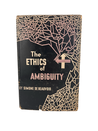 Item #884 the ethics of ambiguity. simone de beauvoir