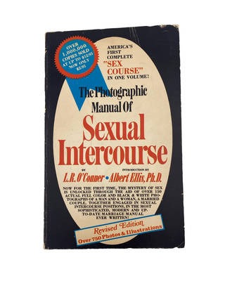 Item #913 the photographic manual of sexual intercourse. l r. o'connor