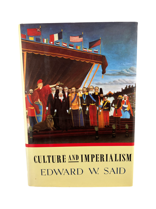 Item #930 culture and imperialism. edward w. said