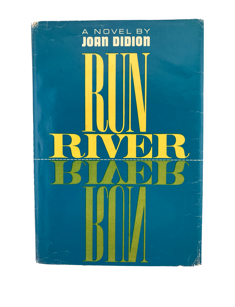 Item #932 run river. joan didion