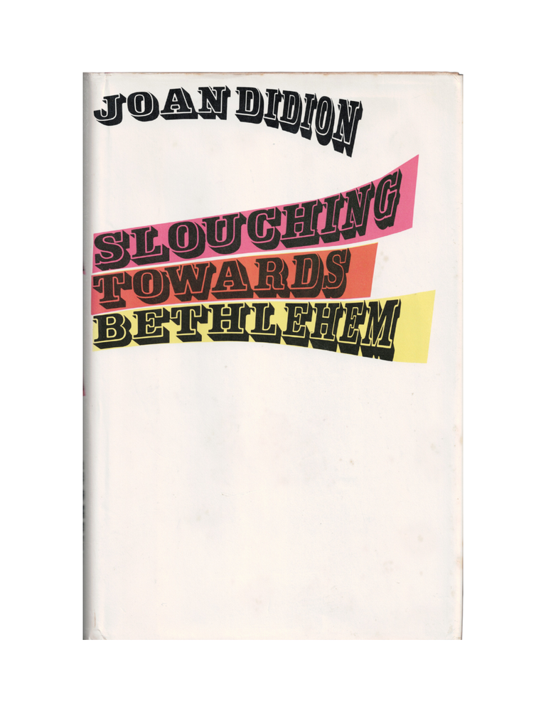 Item #936 slouching towards bethlehem. joan didion