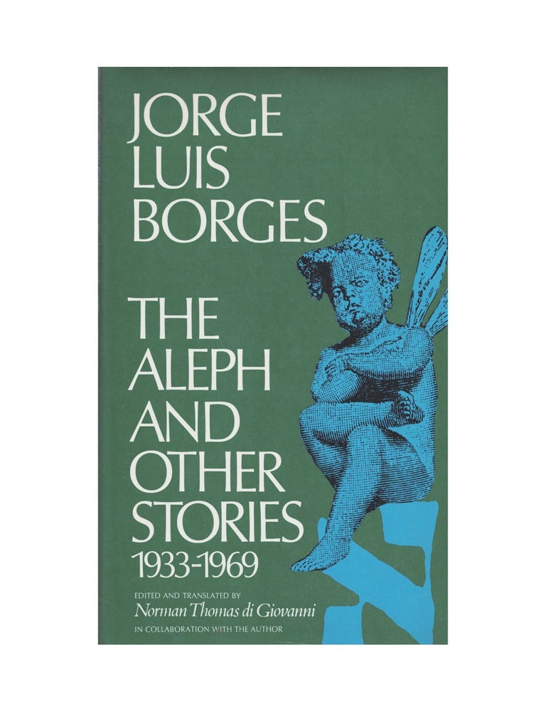 Item #960 the aleph and other stories: 1933-1969. jorge luis borges