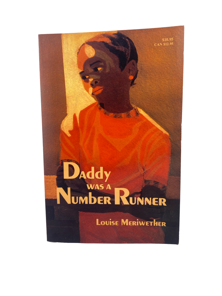 Item #961 daddy was a number runner. louise meriwether