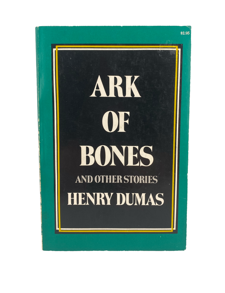 Item #962 ark of bones and other stories. henry dumas