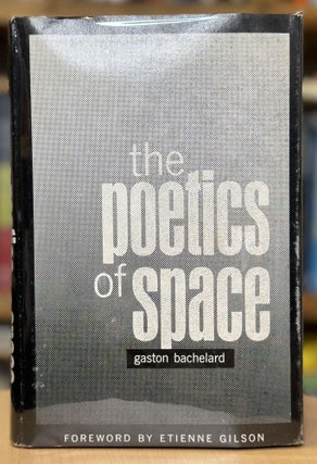 Item #97 poetics of space. gaston bachelard