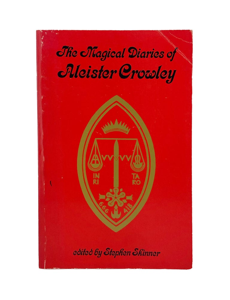 Item #987 the magical diaries of aleister crowley. stephen skinner